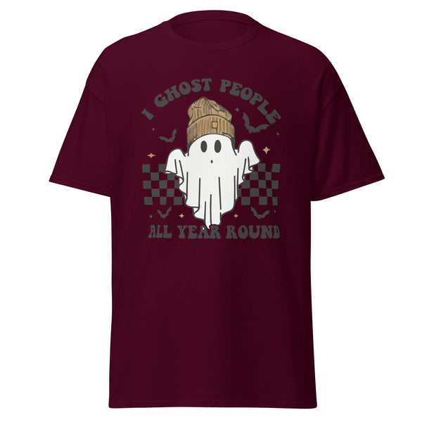 I GHOST PEOPLE ALL YEAR ROUND T-shirt